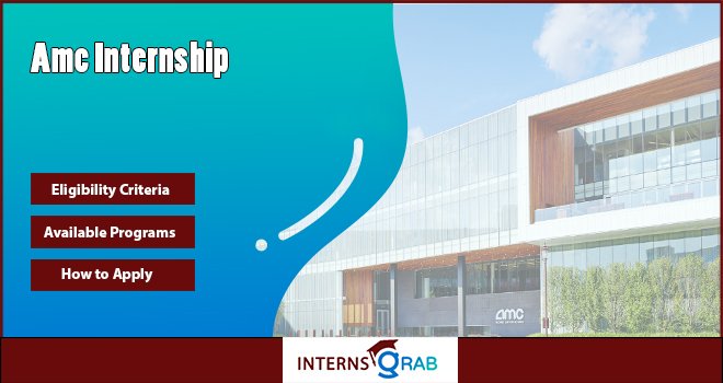 AMC Internship