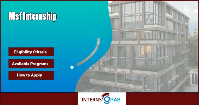 Msf Internship